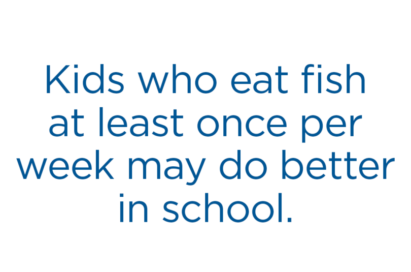 Seafood for Kids: Better Grades