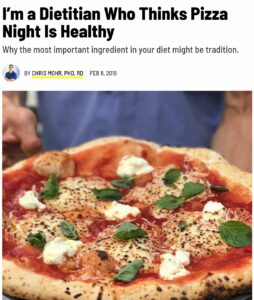 Dietitian Chris Mohr says pizza night is healthy