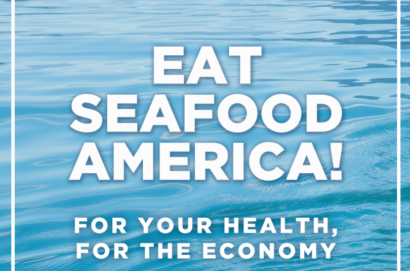 Eat Seafood America! to Support 2 Million Jobs and Boost Your Health During COVID-19 Crisis