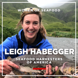 Leigh Habegger, Seafood Harvesters of America