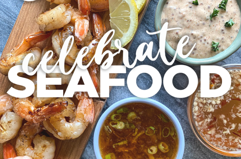 3 Reasons to Celebrate Seafood during National Seafood Month