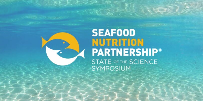 Join Seafood Nutrition Partnership for the 7th Annual State of the Science Symposium in Washington D.C.